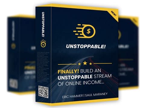 Unstoppable Review A Foolproof Way To Make Money