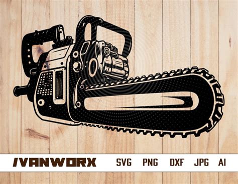 Chainsaw Clipart Svg Files Logging Chainsaw Svg Chainsaw Cut Files Wood ...