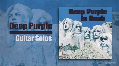 Guitar Solos Deep Purple In Rock Youtube