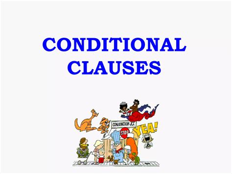 Conditional Clauses Ppt