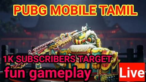 Pubg Mobile Live Stream Tamil Pubg Mobile Tamil Reach Rp Road To K