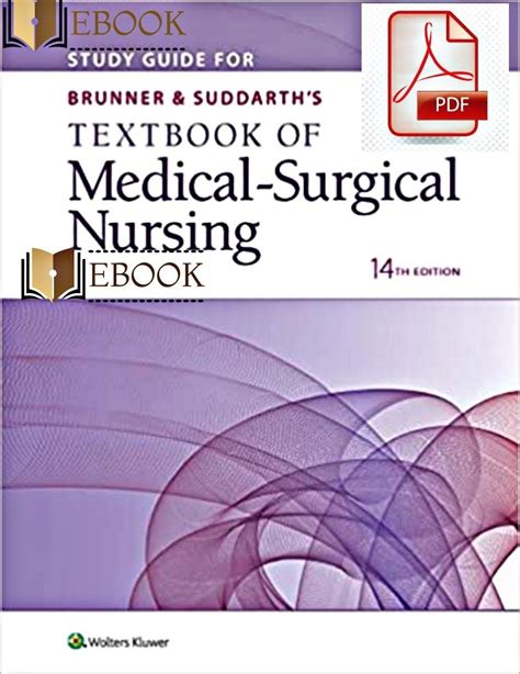 Brunner And Suddarths Textbook Of Medical Surgical Nursing 14th Edition