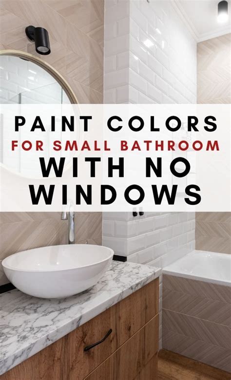 10 Feel Good Paint Colors For A Small Bathroom With No Windows Craftsonfire Small Bathroom