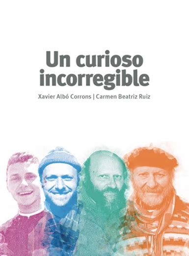 Un Curioso Incorregible