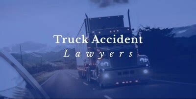 Grossman Law Offices Announces its List of the Best Truck Accident ...