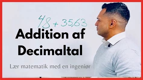 Addition Af Decimaltal Plus Med Kommatal Hvordan Regner Man Med