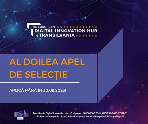 The European Digital Innovation Hub In Transilvania A Lansat Al Doilea