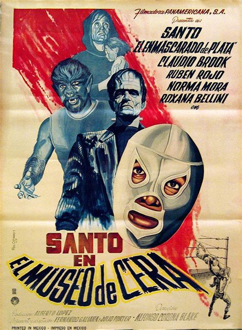 21 Santo Movie Posters That Prove He Was Mexico S Ultimate Badass Movie Posters Wax Museum