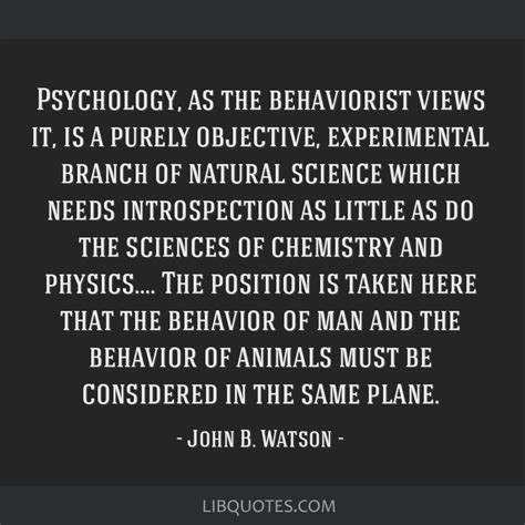 Psychology As The Behaviorist Views It Is A Purely