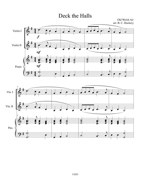 Deck The Halls 2 Violins And Piano Arr B C Dockery By