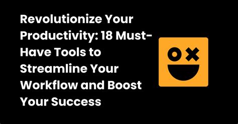 19 Best Personal Productivity Tools: Transform Your Work and Life with ...