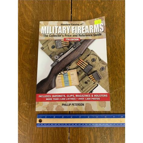 7th Edition Standard Catalog Of Military Guns Book Schmalz Auctions