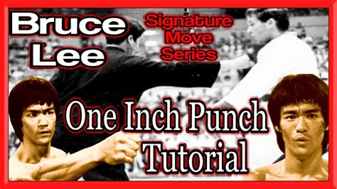 Bruce Lee One Inch Punch Tutorial Gnt How To Signature Move Series