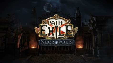 PoE Necropolis Expansion Update 3 24 Patch Notes New Currency Items