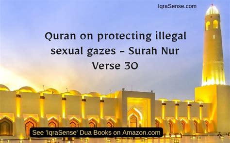 Quran On Protecting Illegal Sexual Gazes Surah Nur Verse 30