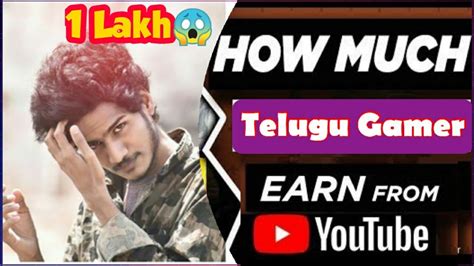 Telugu Gamer Income Highest Income Anta Monthly Income YouTube