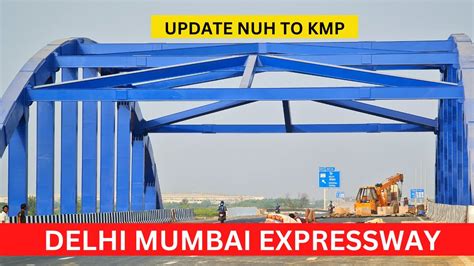 Delhi Mumbai Expressway Update Nuh To Kmp Rslive Youtube