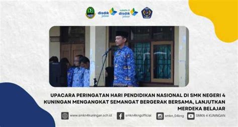 Upacara Peringatan Hari Pendidikan Nasional Di Smk Negeri Kuningan