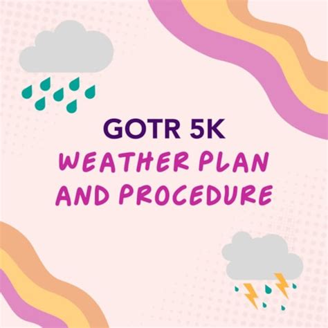 GOTR 5K Weather Plan and Procedure News | GOTR Greater Cincinnati