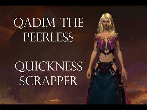 Qadim The Peerless Quick Scrapper Tank PUG Guild Wars 2 Raids YouTube