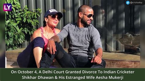 Shikhar Dhawan Granted Divorce By Delhi Court On Grounds Of Mental