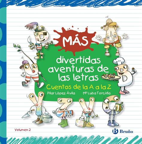 M S Divertidas Aventuras De Las Letras Librer A Liberespacio