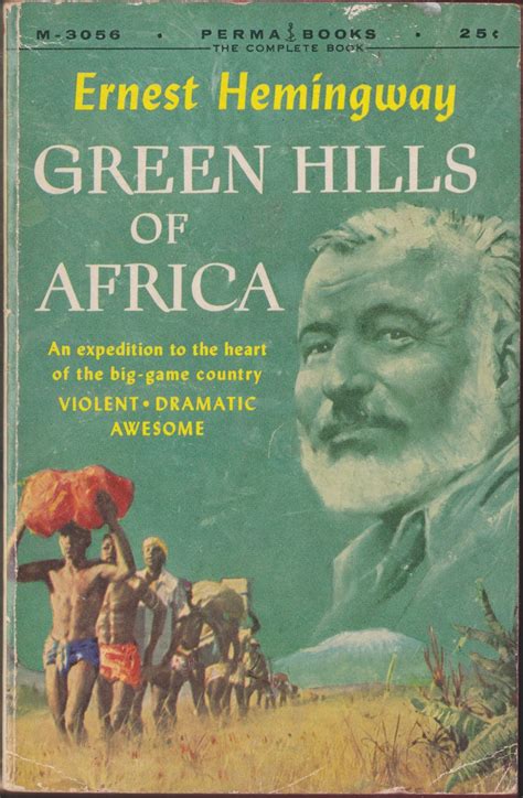 Green Hills of Africa | Ernest Hemingway