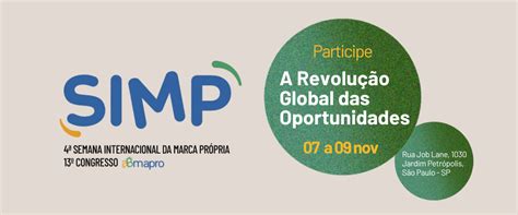 Simp Semana Internacional De Marcas Pr Prias Vem A Abmapro