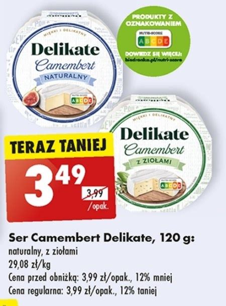 Camembert Delikate 12 TANIEJ Promocja Biedronka Ding Pl