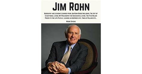 Jim Rohn Biography And Lessons Learned From Jim Rohn Books Including