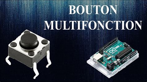 BOUTON MULTIFONCTION ARDUINO 6 YouTube