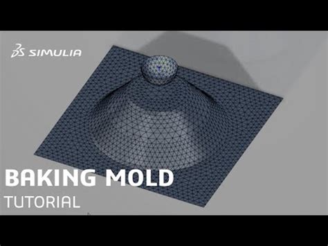 SIMULIA How To Tutorial For 3DEXPERIENCE Simulation Of A Baking Mold