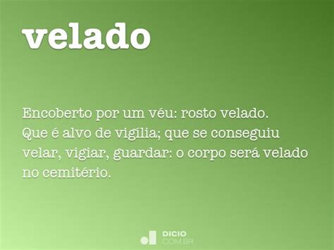 O Que Significa Velado
