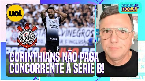 Mauro Cezar Corinthians Concorre O Cuiab Contra O Rebaixamento E