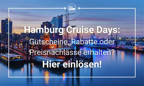 Hamburg Cruise Days L Se Hier Deinen Gutschein Ein Msc Prozent