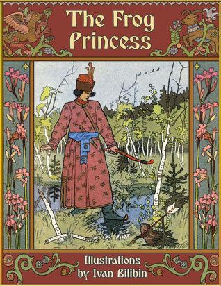 The Frog Princess By Alexander Afanasyev Goodreads