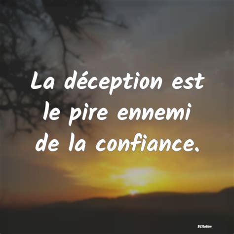 Citations Déception BCitation