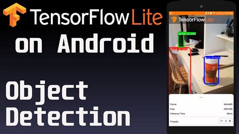 Object Detection On Android Using TensorFlow Lite YouTube