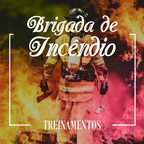 Treinamento de Brigada de Incêndio PREVENÇÃO TOTAL