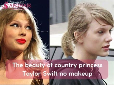 The Beauty Of Country Princess Taylor Swift No Makeup Apohair