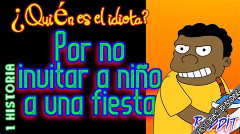 AITA Por no invitar a un niño a una fiesta Quién es el idiota