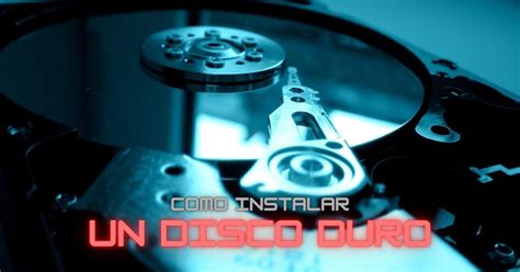 Cómo instalar y configurar un nuevo disco duro en tu ordenador