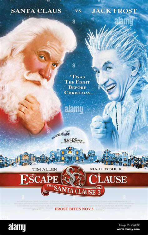 THE SANTA CLAUSE 3 : THE ESCAPE CLAUSE TIM ALLEN as Scott Calvin ...