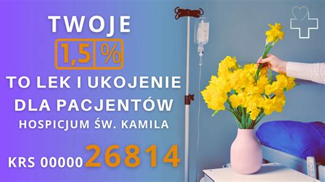 Wspom Nas Hospicjum W Kamila