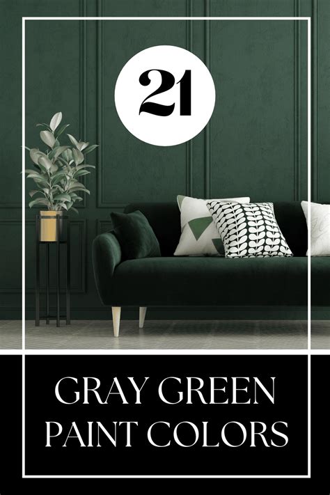 21 Gray Green Paint Colors for Your Home - MONICA BENAVIDEZ