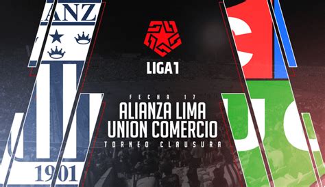 Resumen Alianza Lima Vs Uni N Comercio Resultado Del Campe N En Partido