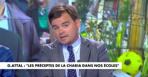 L édito de Gauthier Le Bret Gabriel Attal Les préceptes de la