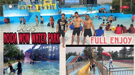 Noida Wow Water Park Noida Worlds Of Wonder Water Park Zarur