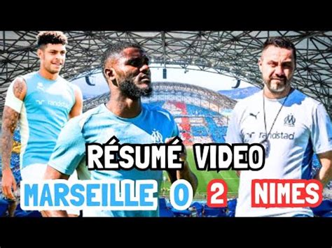 Om Actions Buts R Sum Olympique De Marseille Nimes Ere De