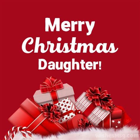 70 Merry Christmas Wishes For Your Daughter Wishesmsg